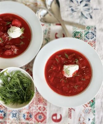  Borscht - Juhlavan Punainen Kiehtova Keitos, Täynnä Maun Monimutkaisuutta!